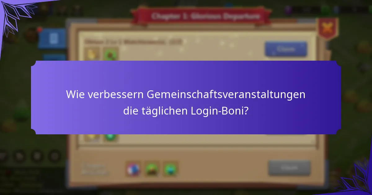 Wie vergleichen sich die täglichen Login-Boni mit anderen Belohnungen in Castle Clash?